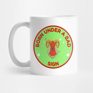 (White) Born Under a Bad Sign Mug